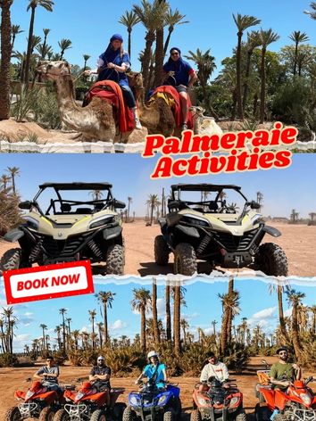 Travel advertisement for "Palmeraie Activities" showing tourists riding camels, buggies, and ATVs in a desert oasis.